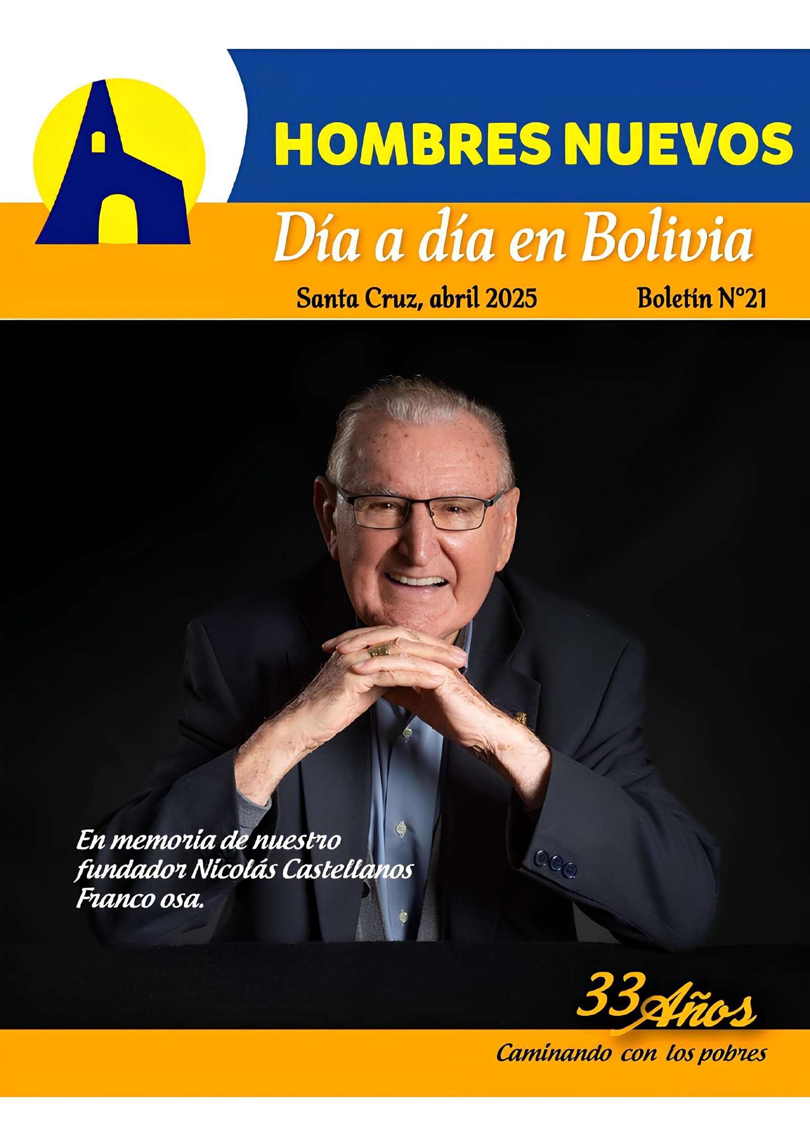 Boletín Informativo Nº 21 Hombres Nuevos Día a Día en Bolivia